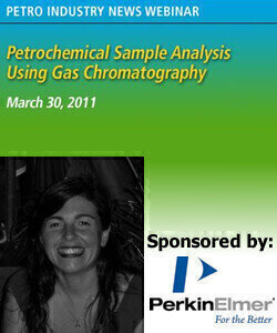 Sign up for our FREE Webinar on Petrochemical Sample Analysis Using Gas Chromatography  