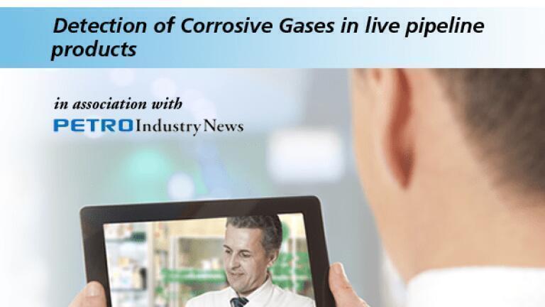 Latest eLearning session - Detection of Corrosive Gases in live pipeline products