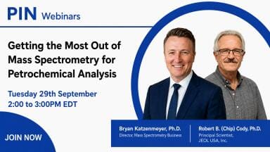 WEBINAR: Getting the Most Out of Mass Spectrometry for Petrochemical Analysis